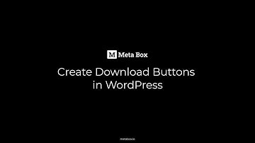 Create Download Buttons on the Frontend | Meta Box Tutorial