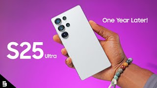 Samsung Galaxy S25 Ultra Review - One Year Later