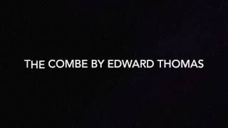 Poem The Combe by Edward Thomas