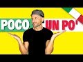 How to Say "a Little" in Italian - Poco vs Un Po' Meaning | Italian Expressions