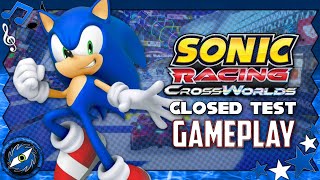 SONIC RACING CROSSWORLDS - Closed Test Gameplay