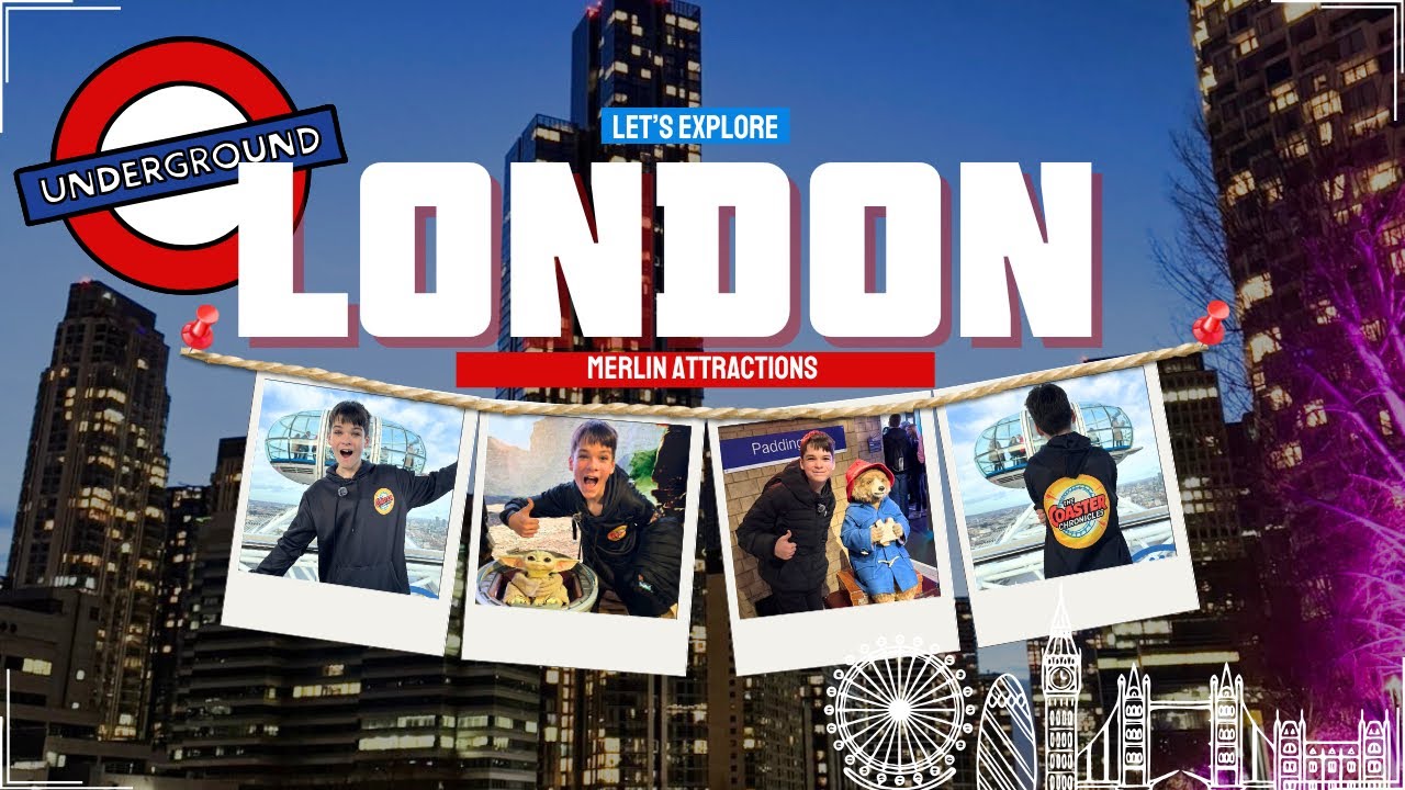 London Merlin attractions vlog 
