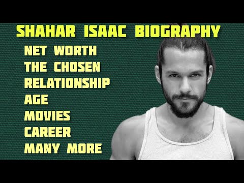 Shahar Isaac's Biography: Age, Career, Net Worth, Family, Movies, Faith, The Chosen &amp; Many More