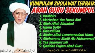 KUMPULAN SHOLAWAT TERBAIK ABAH GURU SEKUMPUL (KH. Muhammad Zaini Abdul Ghani) MARTAPURA
