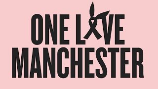 One Love Manchester (4th June 2017) - FULL CONCERT