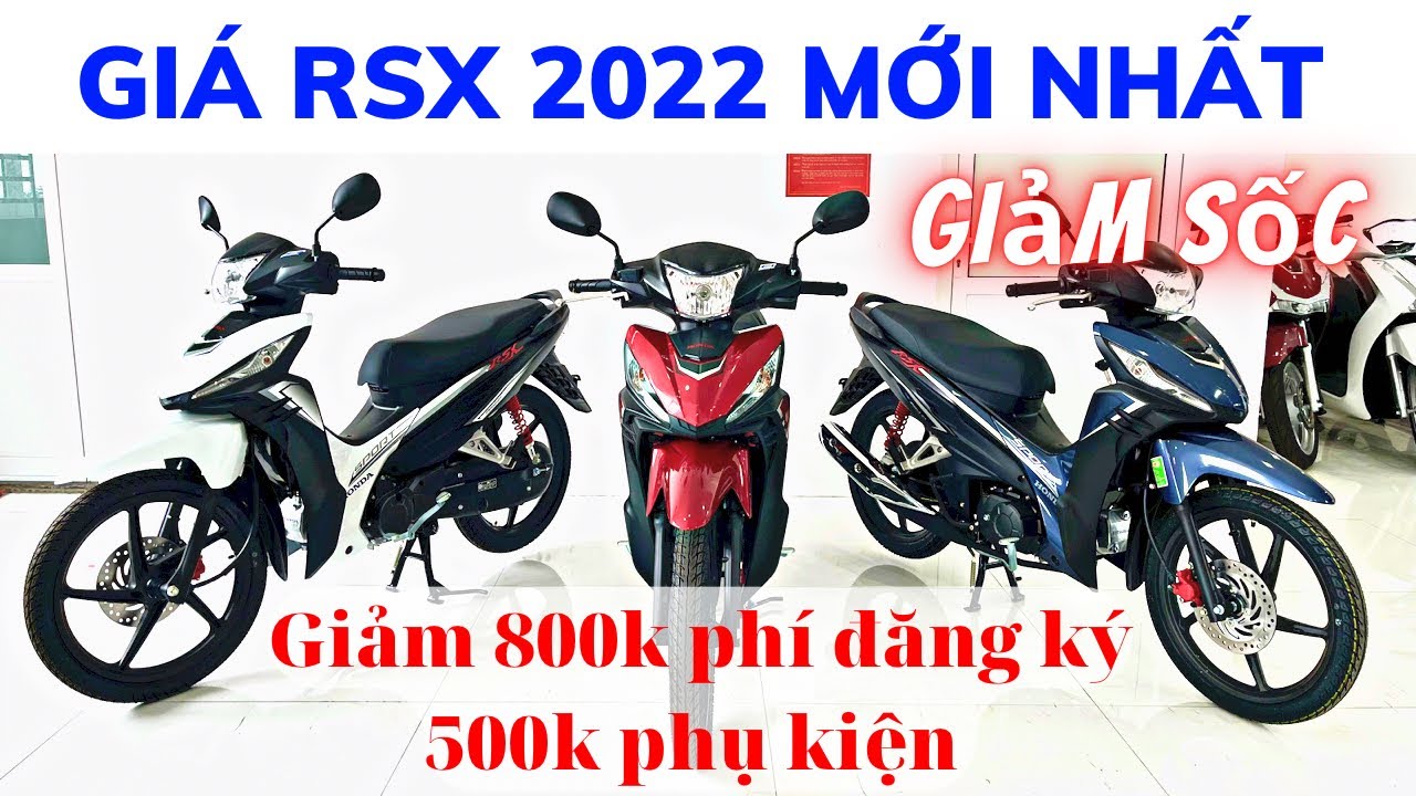 Cập Nhật Giá Xe Wave RSX 2022 Mới Nhất, Cùng Nhiều... - youtube
