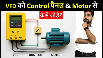 VFD Connection with Control Panel & Motor in Hindi | VFD Course | VFD in Hindi | VFD Programming