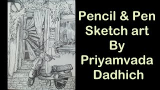 Sketch art by Priyamvada II Urban street sketch II Pencil & Pen sketch art