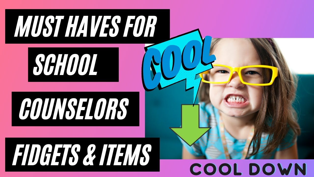 Fidgets for students Calm down musthaves School Counselors YouTube