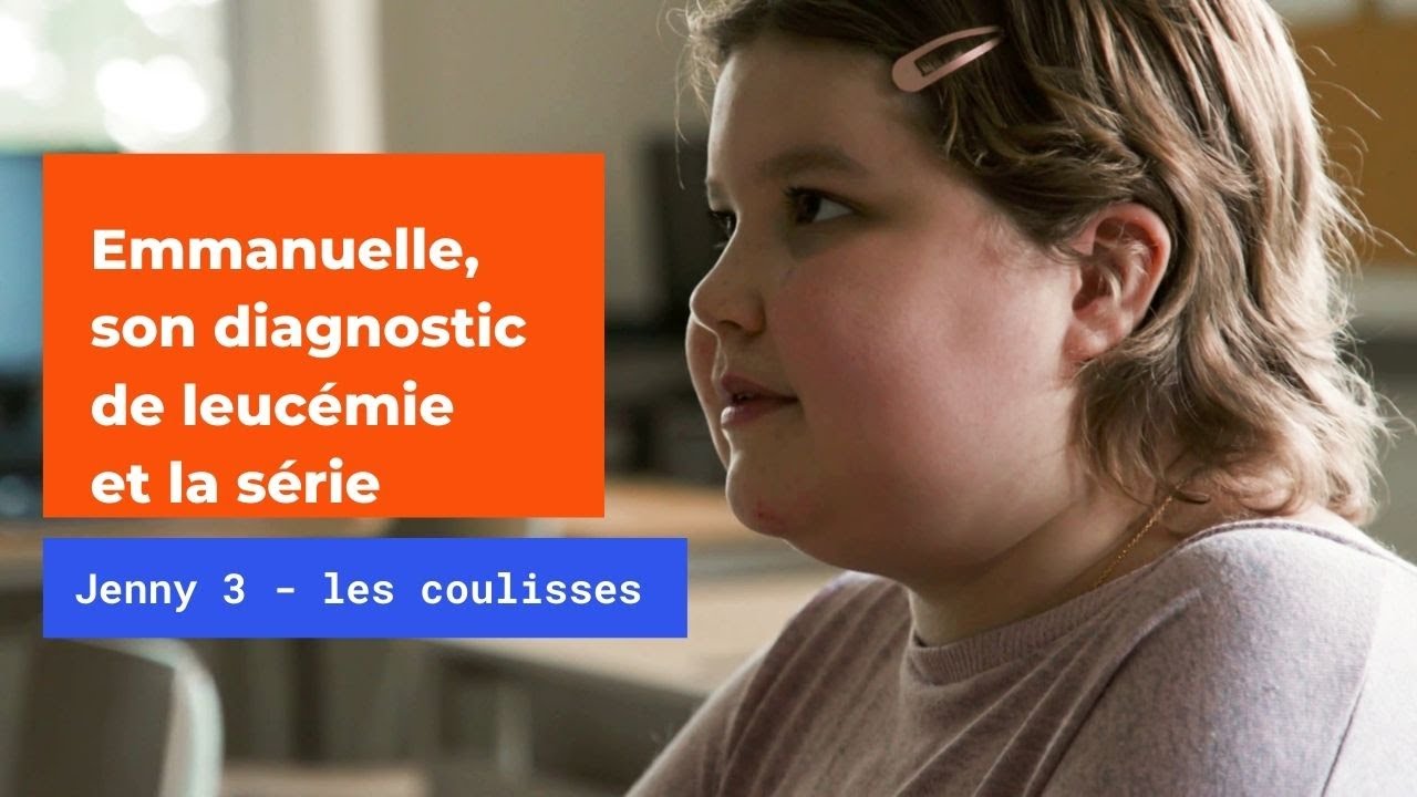 Emmanuelle et son diagnostic de leucémie - Les coulisses de la série Jenny