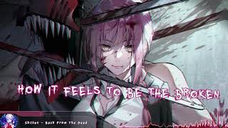 Nightcore - Back From The Dead (Skillet) - (Lyrics) Resimi