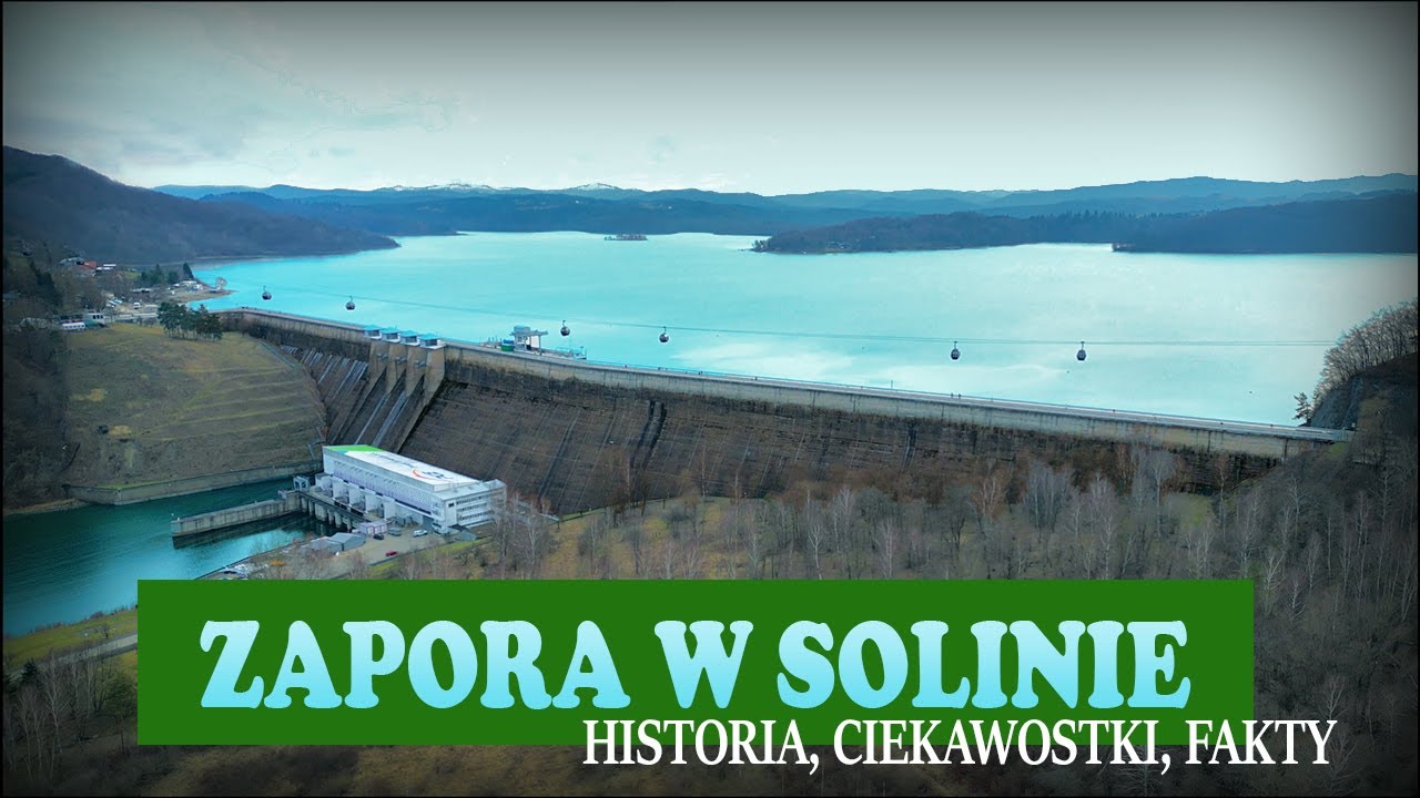 Zapora w Solinie - część 1