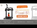 New Launch - Pixel S1 Original DIY 3D Printer by WOL3D