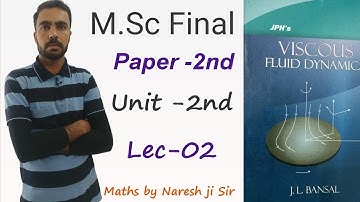 flow between parallel plates,hagen poiseuille flow,plane couette flow,msc final mathematics, msc