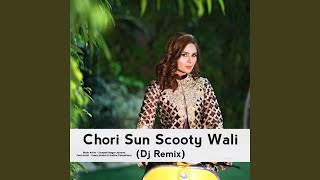 Chori Sun Scooty Wali (feat. Kaalu Indore, Radha Chaudhary) [Remix]