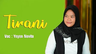 Download lagu Tirani _ Voc : Yeyen Novita | Latihan Organ Dangdut MANG'S MUSICAL 2020 | 18 -07 -2020