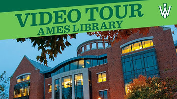 Video Tour - Ames Library