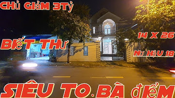 VC Làm ăn Võ Nơ đanh Bán Biệt thư Giảm Giá mạnh Chợ Bà điểm đường phan văn Hớn XTT #bietthuhocmon