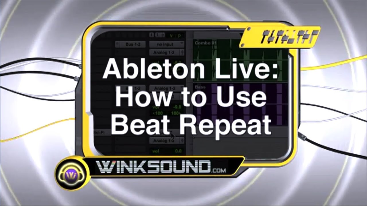Ableton Live: How to Use Beat Repeat | WinkSound - YouTube