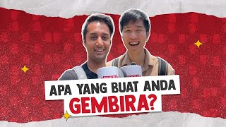 Apa Yang Buat Korang Gembira Hari Ni?
