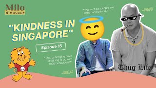 Milo Dinosaur: Kindness in Singapore