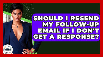 Should I Resend My Follow-up Email If I Don