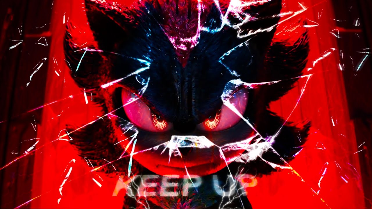 KEEP UP 🔥 SHADOW THE HEDGEHOG EDIT [4K] - YouTube