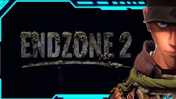 Endzone 2 A NEW BEGINNING - Part 1 | Let