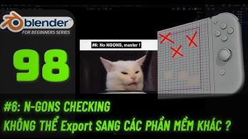 Bài 98: N-Gons – Thủ phạm khiến bạn export model bị lỗi! |Blender cơ bản |Tự học Blender 2025