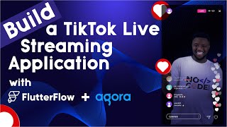Build a TikTok Livestreaming clone with Flutter flow