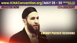 Ustadh Majed Mahmood | ICNA-MAS Convention | May 28-30 | Baltimore, MD