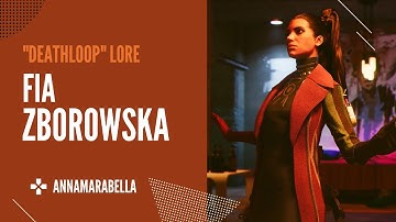 Who Is... FIA ZBOROWSKA? Deathloop Lore & Trivia
