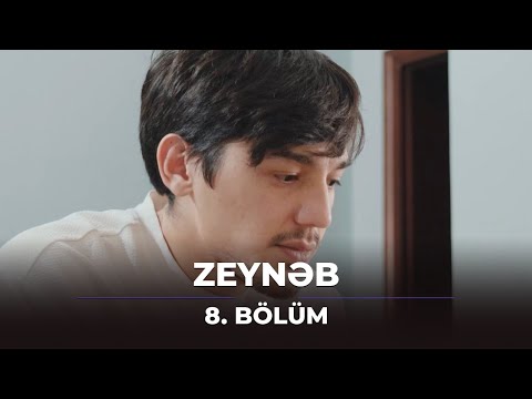 Zeynəb 8. Bölüm / 29.04.2024