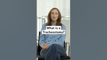 What is a Tracheostomy?