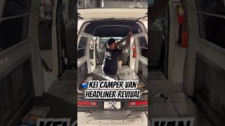 Kei Camper Van build pt.3 🚐 Headliner Revival 🤘🏼#hondaacty #actyvan #keivan