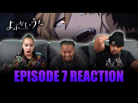 Reproduce | Call of the Night Ep 7 Reaction