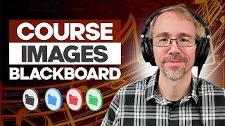 Blackboard Ultra Course Images: Expert Tricks and Tips