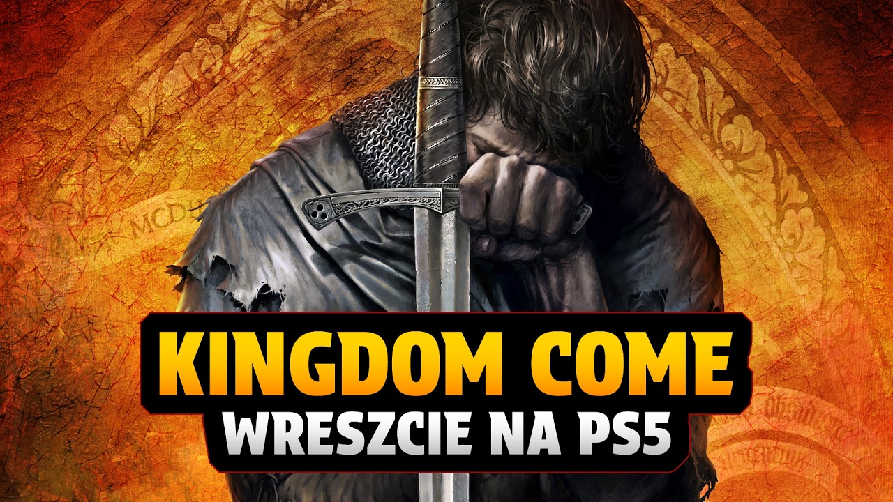 KINGDOM COME WRESZCIE NA PLAYSTATION 5