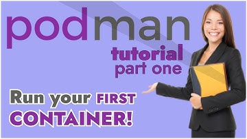 Podman for Beginners: How to Set Up and Run Containers