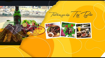 Cách ăn thịt trâu gác bếp Tây Bắc CHUẨN đúng chất người Thái | 0822 143 829