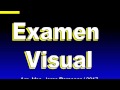 EXAMEN VISUAL