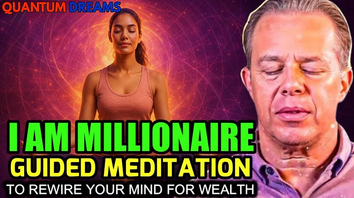 Dr. Joe Dispenza - I Am Millionaire Guided Meditation & Affirmations to Rewire Your Mind for Wealth.