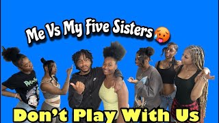 Me vs My Sisters(Part 1 )