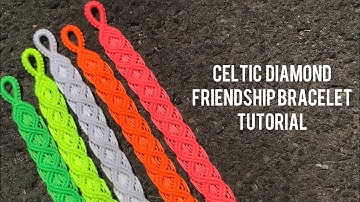 Celtic Diamond (intermediate) friendship bracelet tutorial