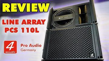 [REVIEW] Loa Line Array 4Acoustic PCS 110L - Hiệu năng cực cao