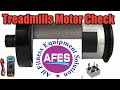 Treadmill Motor Testing, 4 tips to Check Treadmill motor,