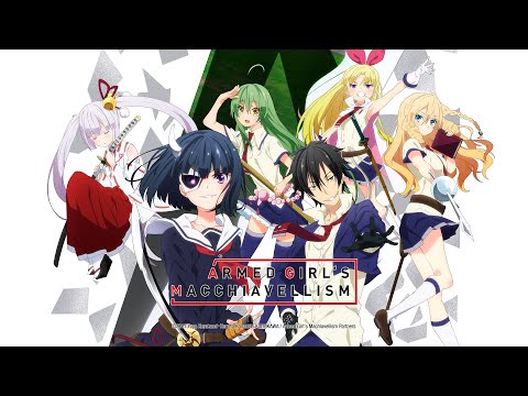 Armed Girl&#039;s Machiavellism (Anime-Trailer)