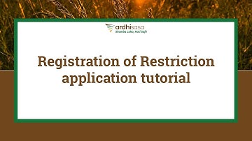 ArdhiSasa | Registration of Restriction application tutorial