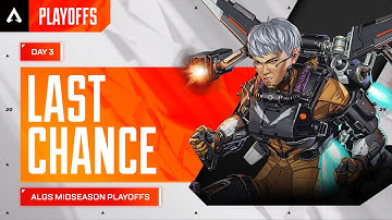 ALGS Year 5 Midseason Playoffs | Day 3 | Last Chance | Apex Legends