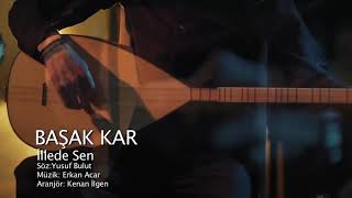 Basar Kar Illede Sen